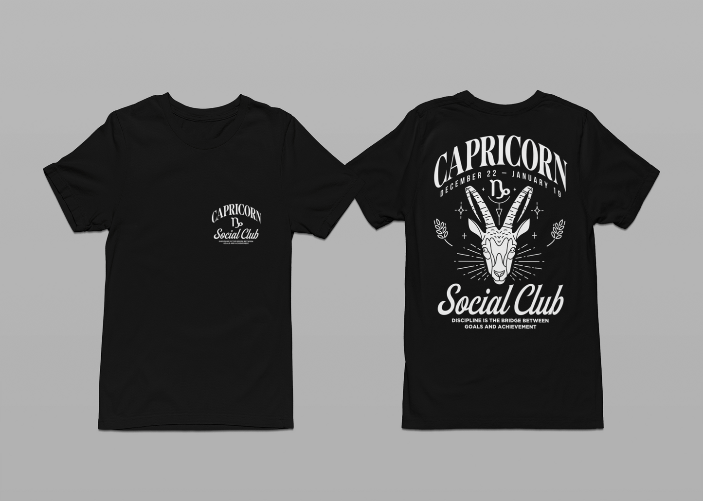 Capricorn Social Club T-Shirt – Discipline Is the Bridge