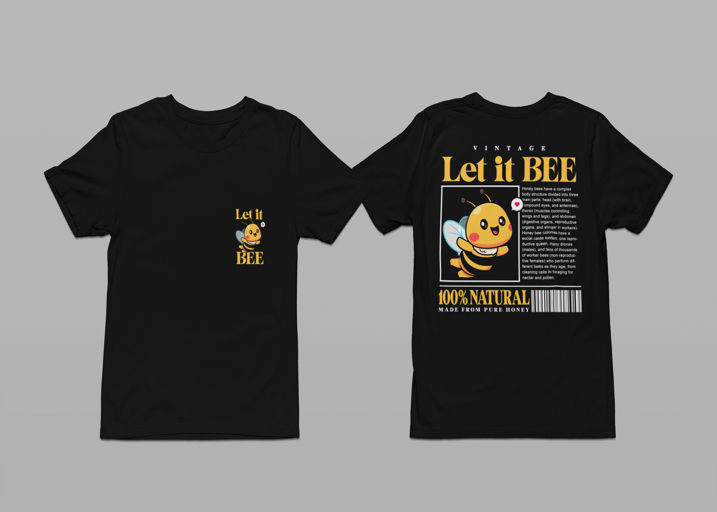 Let It Bee Happy Flying Bee T-Shirt
