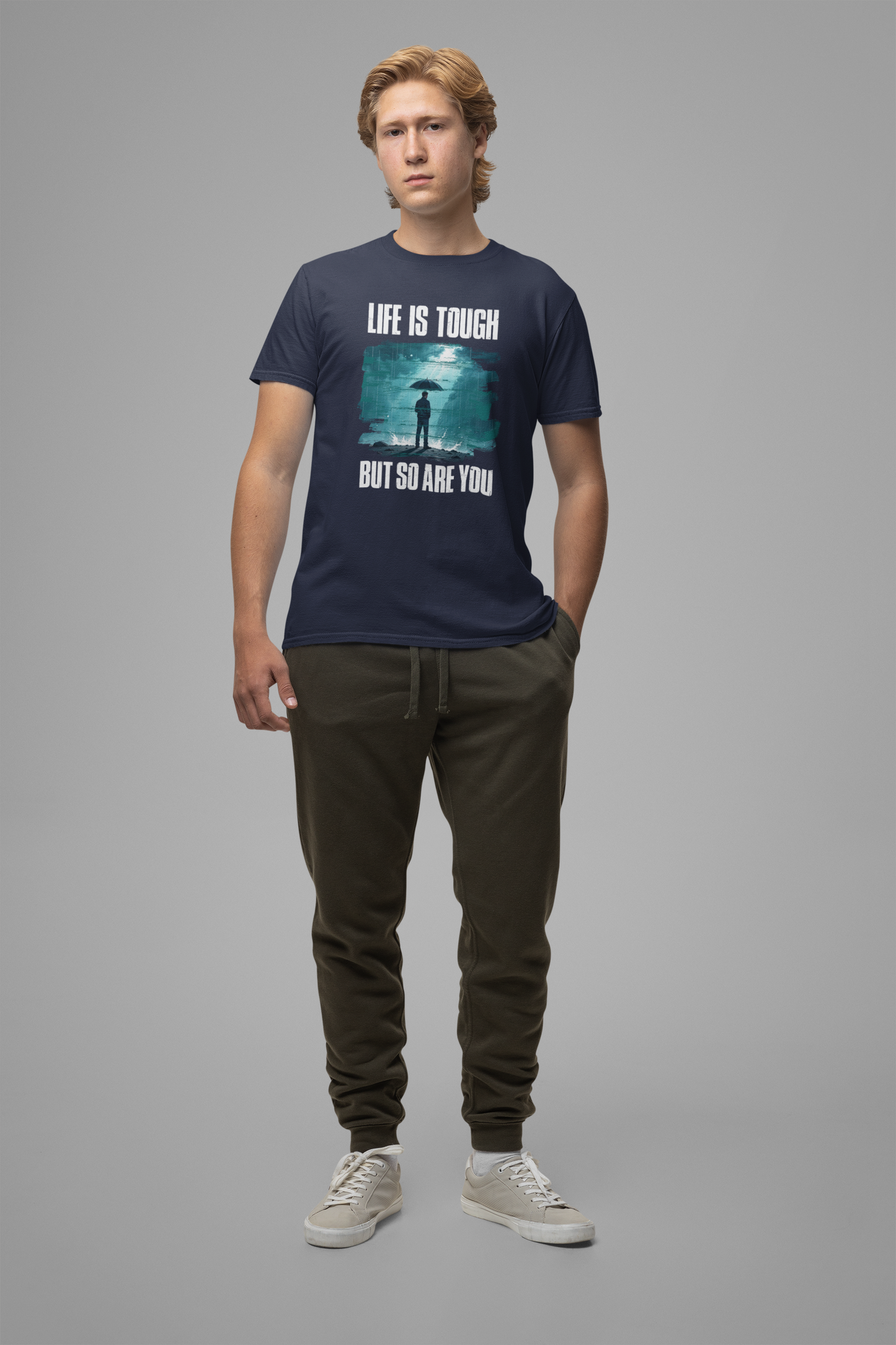 Life is Tough but So Are YOU Tee, Encouragement Quote Shirt, Resilience Boost Tee, Inner Strength Graphic, Positive Message Gift