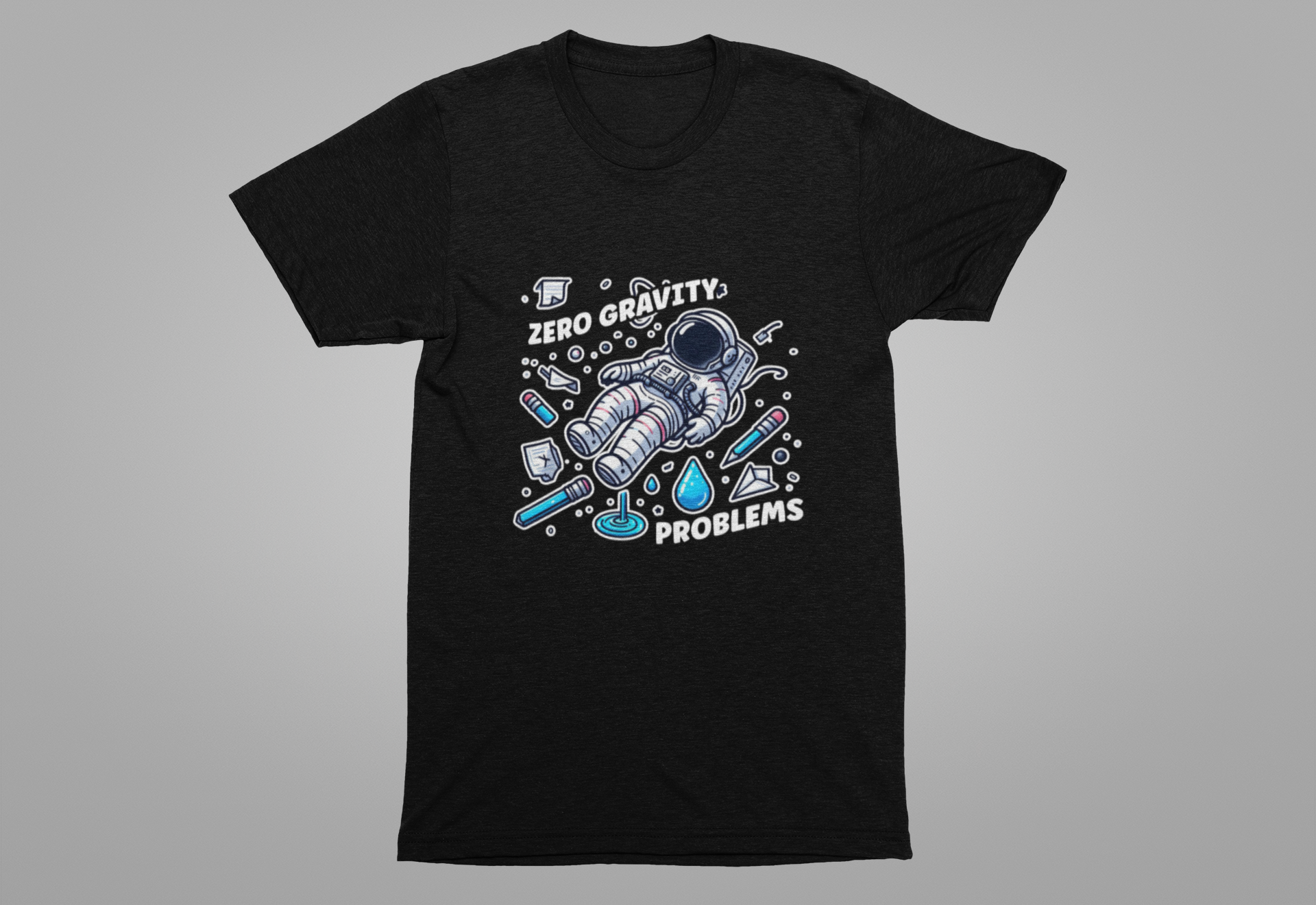 Zero Gravity Problems Astronaut Tshirt – Floating in Space with Everyday Objects