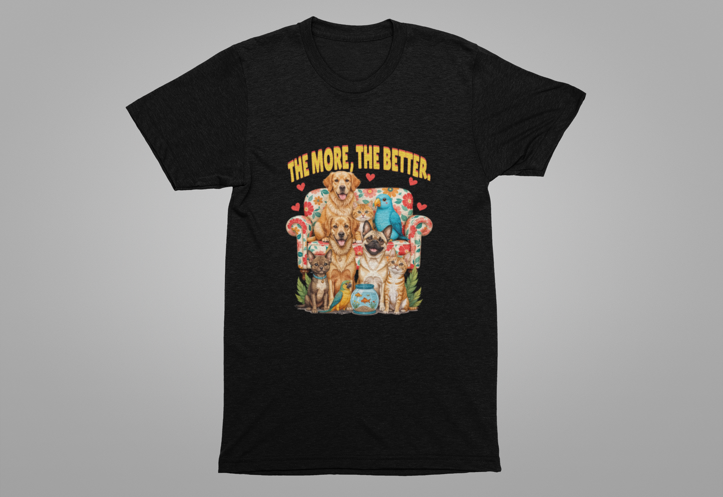 The More Paws The Better Shirt Funny Pet Family Tee for Multi Pet Homes and Animal Lovers Who Think More Fur Equals More Joy