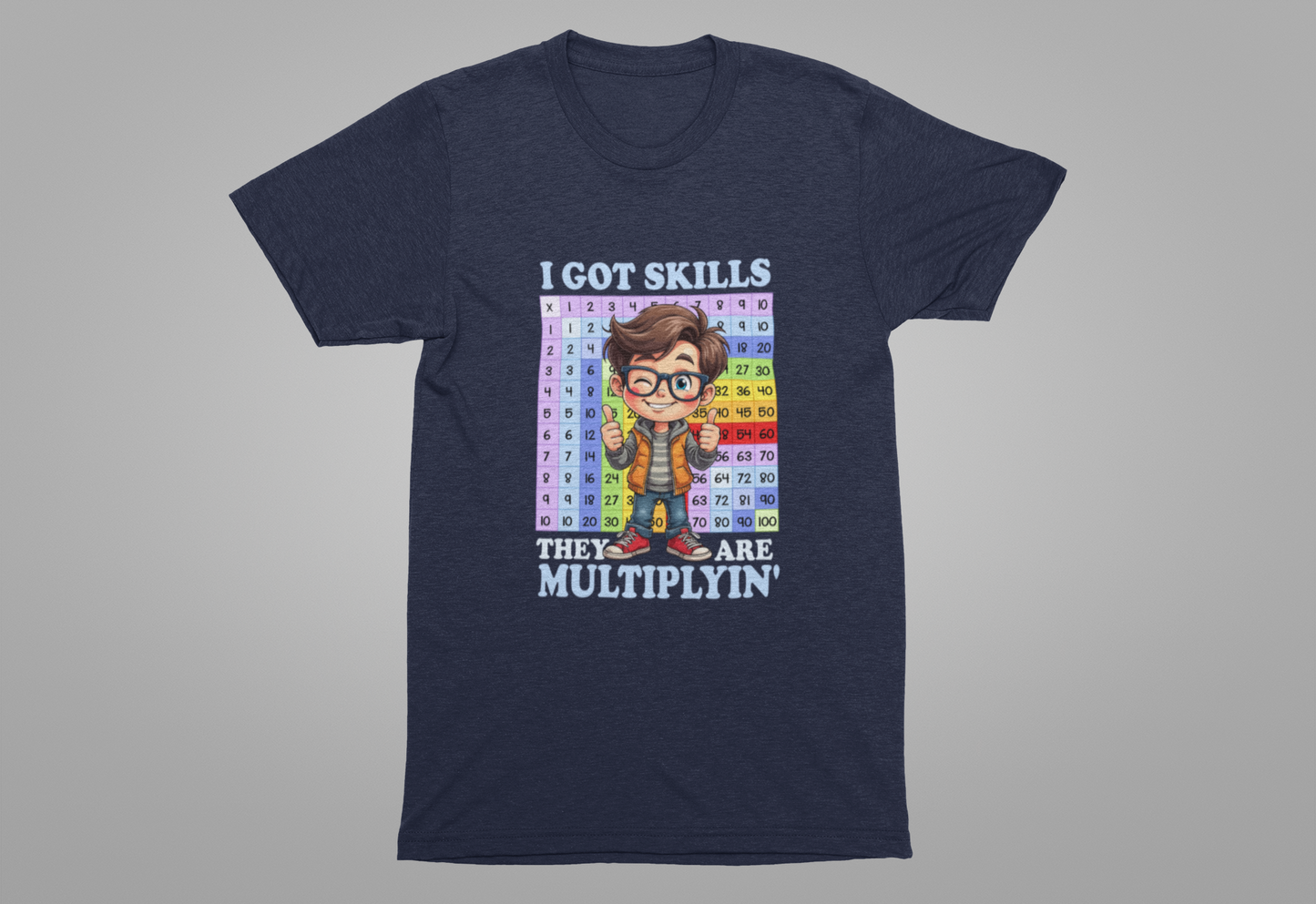 I Got Skills and They Are Multiplying Tshirt – Happy Boy with Thumbs Up & Numbers 1 to 100