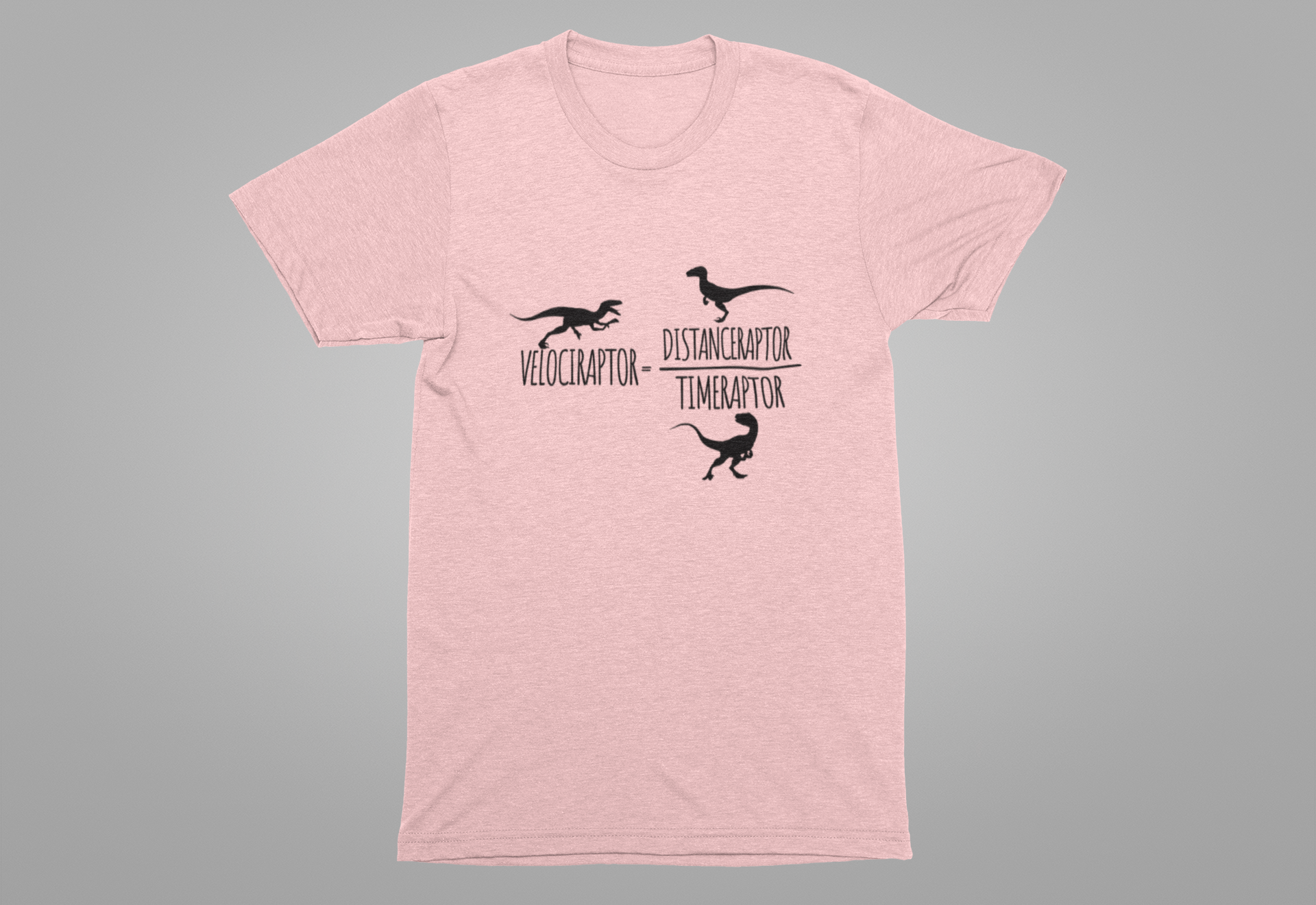 Dinosaur Math Joke Tee – Velociraptor = Distanceraptor / Timeraptor