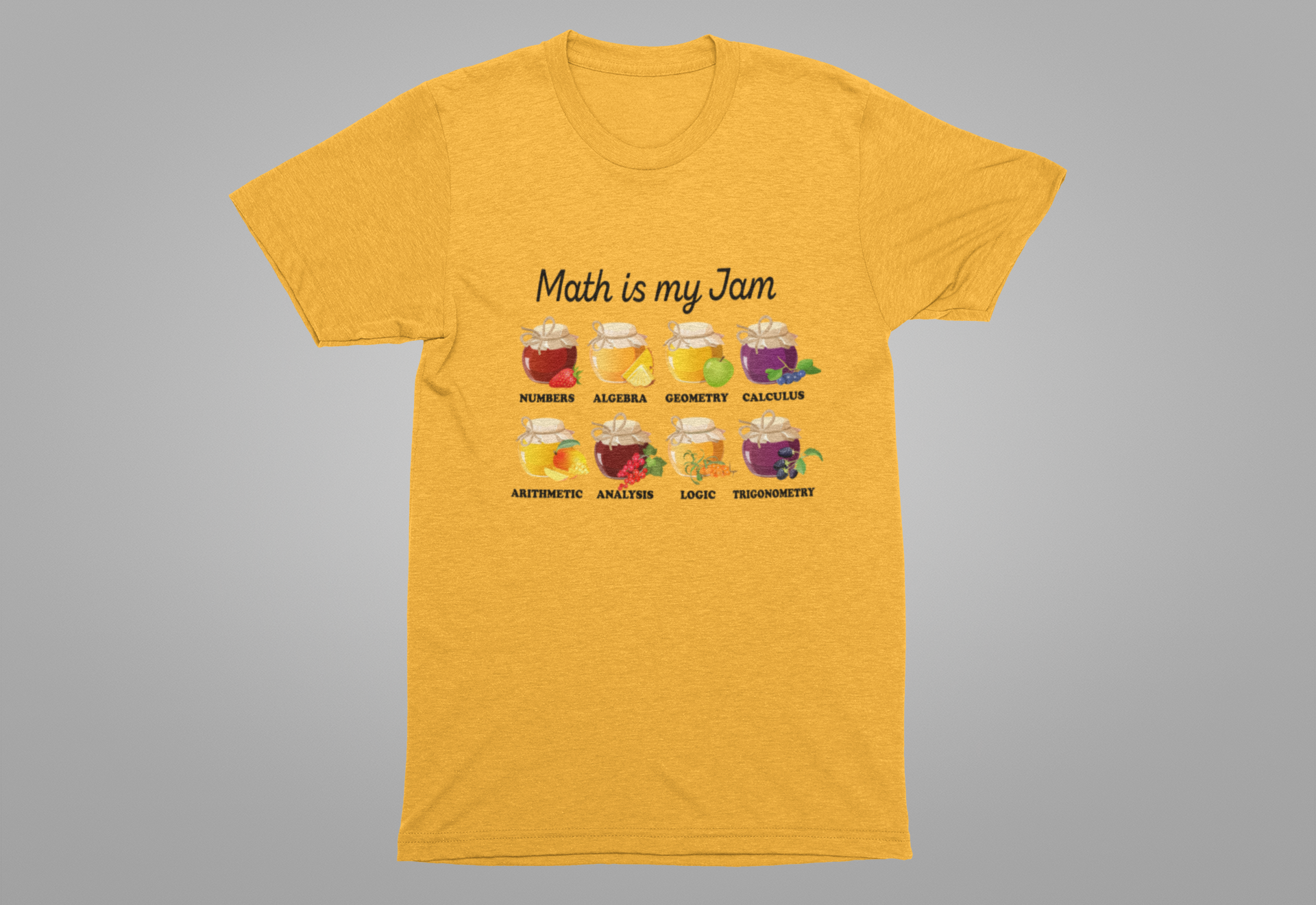 Math Is My Jam T-Shirt – Funny Math Lover Jam Jars Graphic Tee