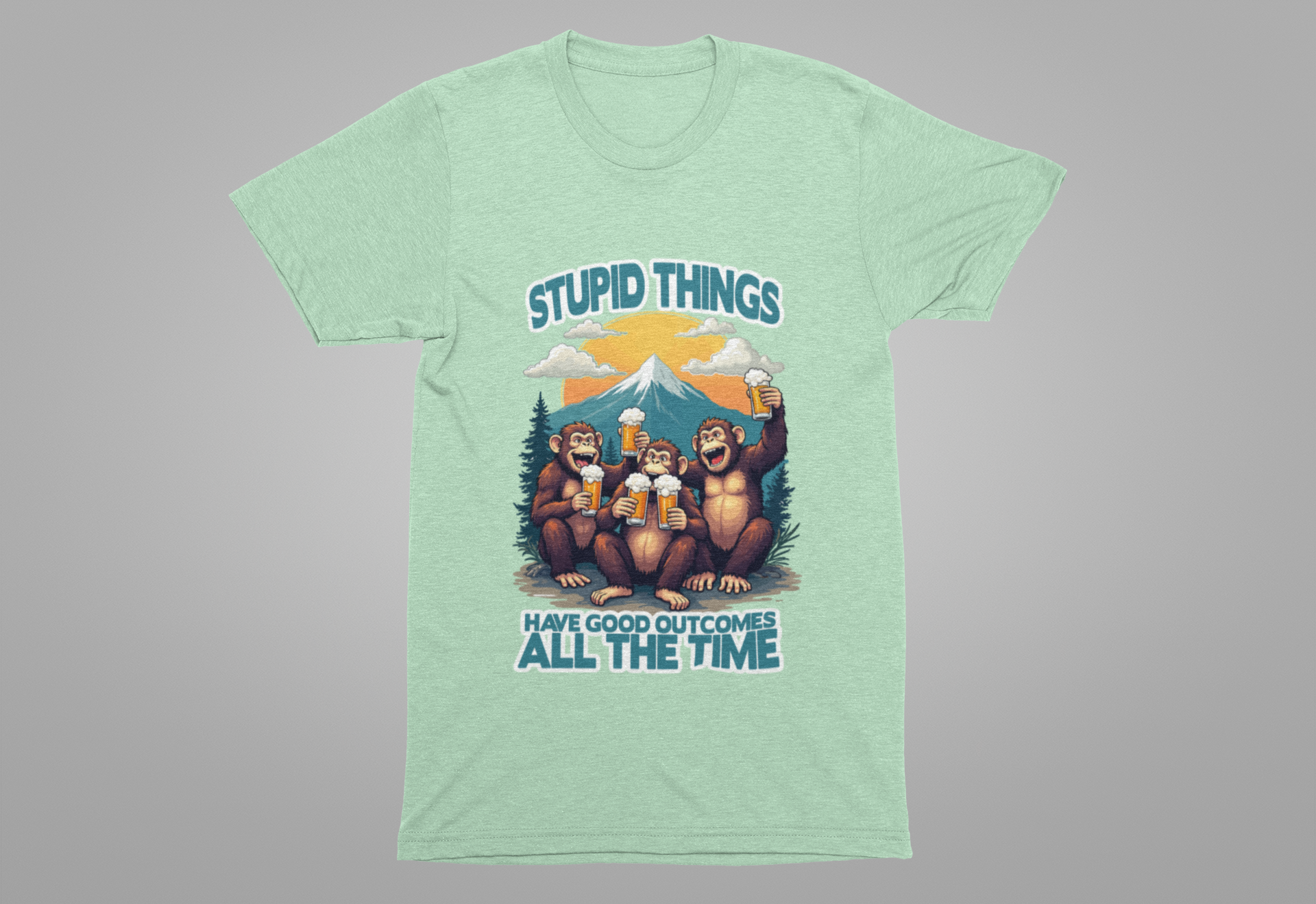 Stupid Things Have Good Outcomes Tshirt – Three Monkeys Cheers with Beer Mugs & Mountain Scene