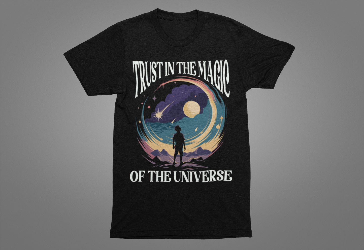 Trust in the Magic of the Universe Shirt, Manifestation Tee, Cosmic Energy T Shirt, Spiritual Growth Gift, Mystic Vibes Tee