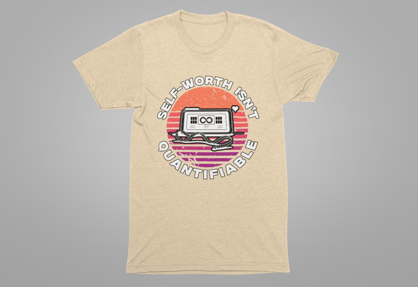 Self Worth Isn’t Quantifiable – Body Positivity Graphic T-Shirt