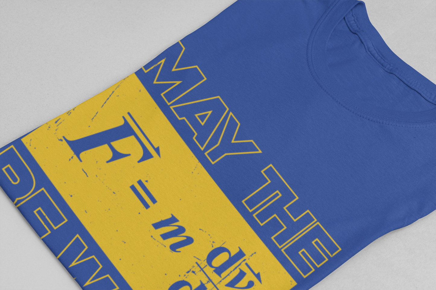 May the Force Be with You – Science Formula Edition Tshirt