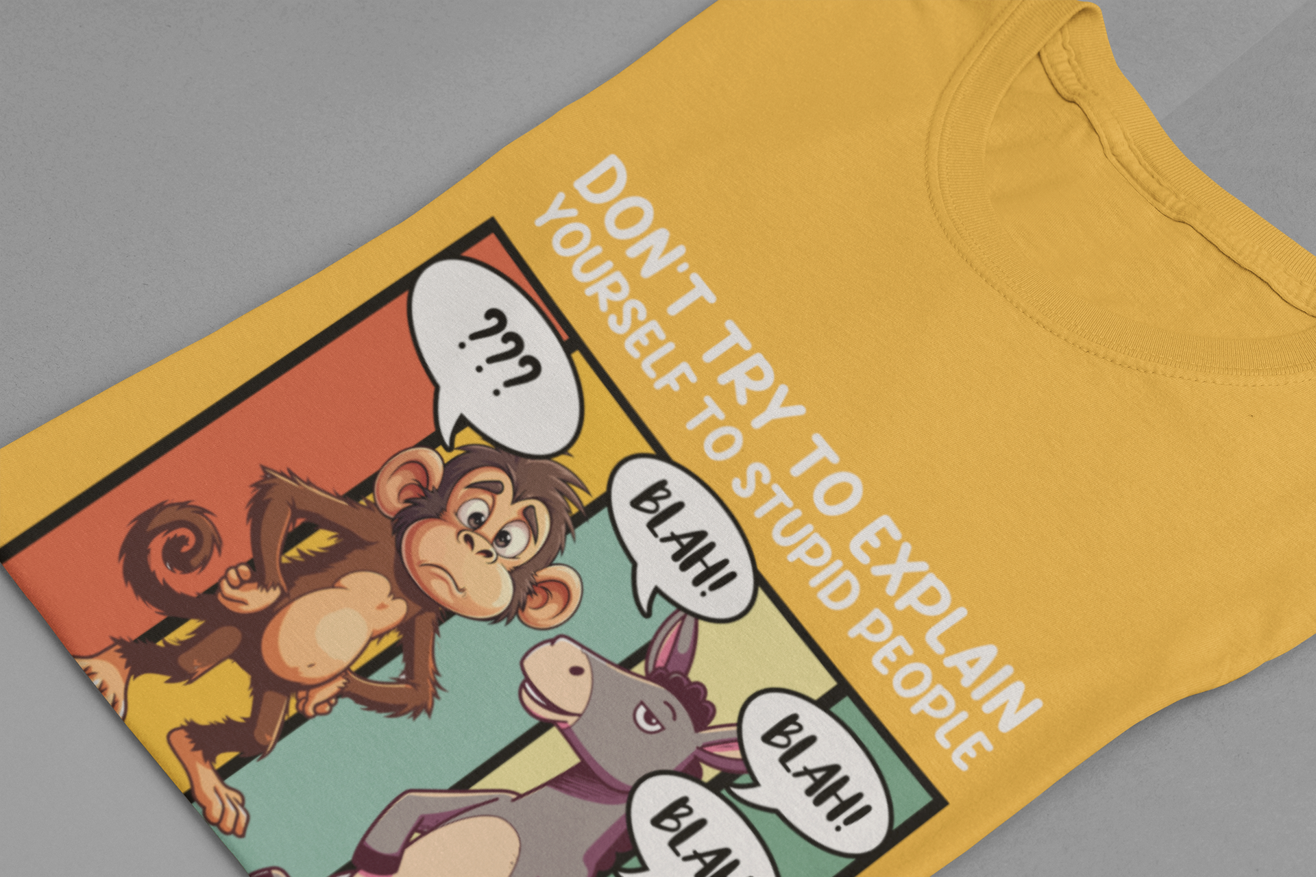 Don’t Try to Explain Yourself to Stupid People Tshirt – Confused Monkey & Blabbering Donkey Humor