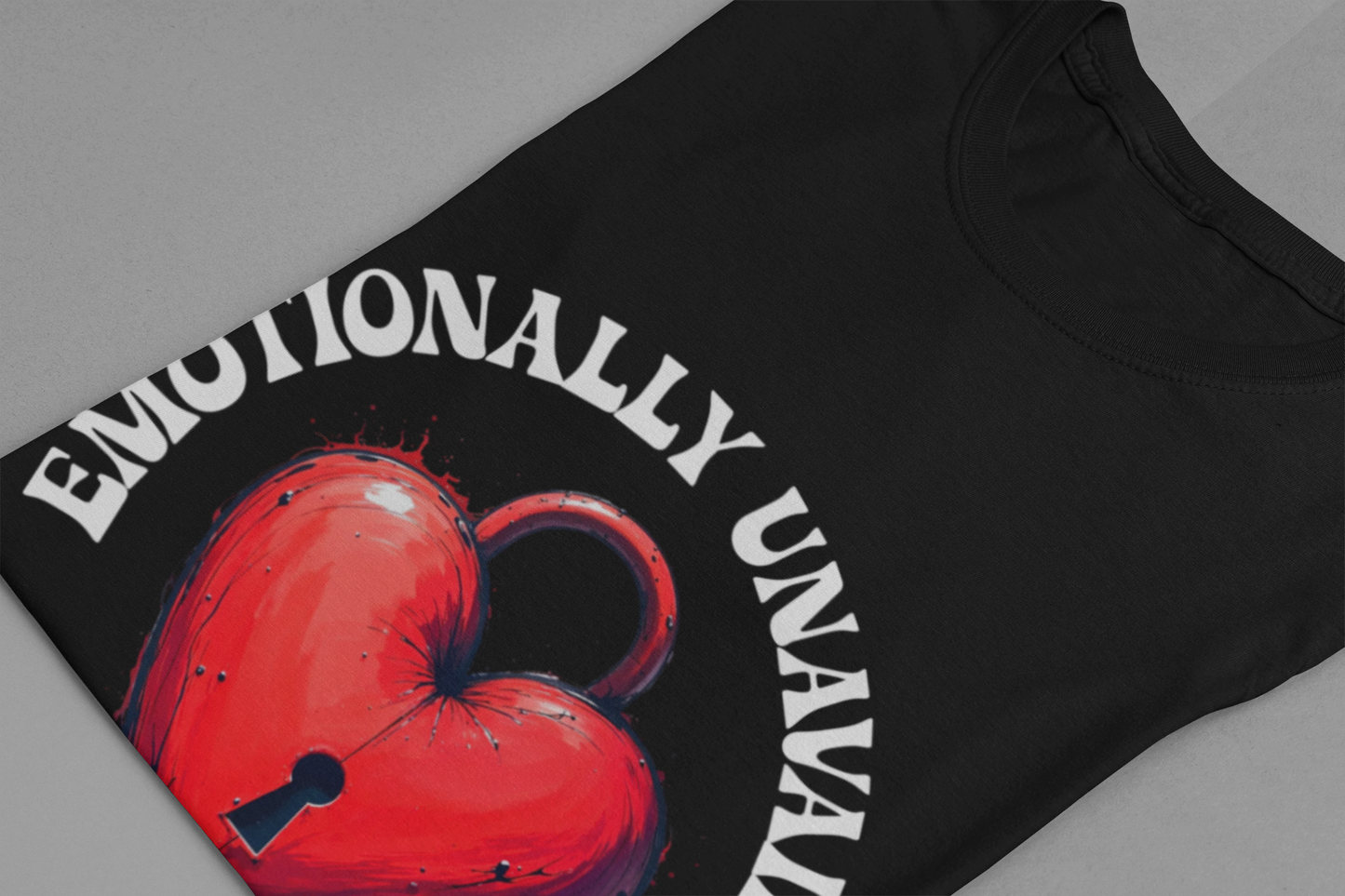 Emotionally Unavailable But Curious – Red Heart Lock Graphic T-Shirt