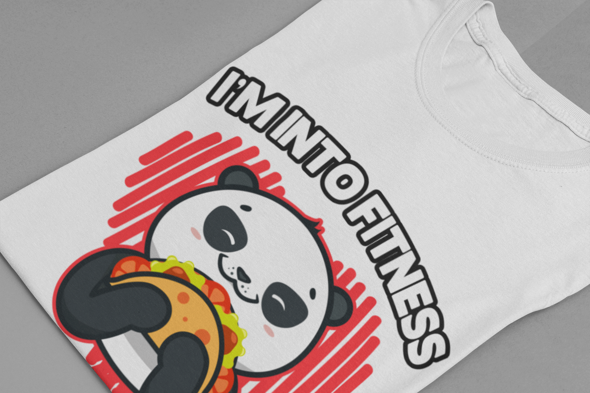 Im In to FitnessTaco Tshirt Panda Eating Large Taco Fitness Humor