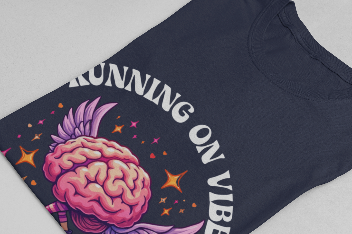 Running on Vibes and Delusion – Navigates the World with a mix of Optimism and Daydreams T-Shirt
