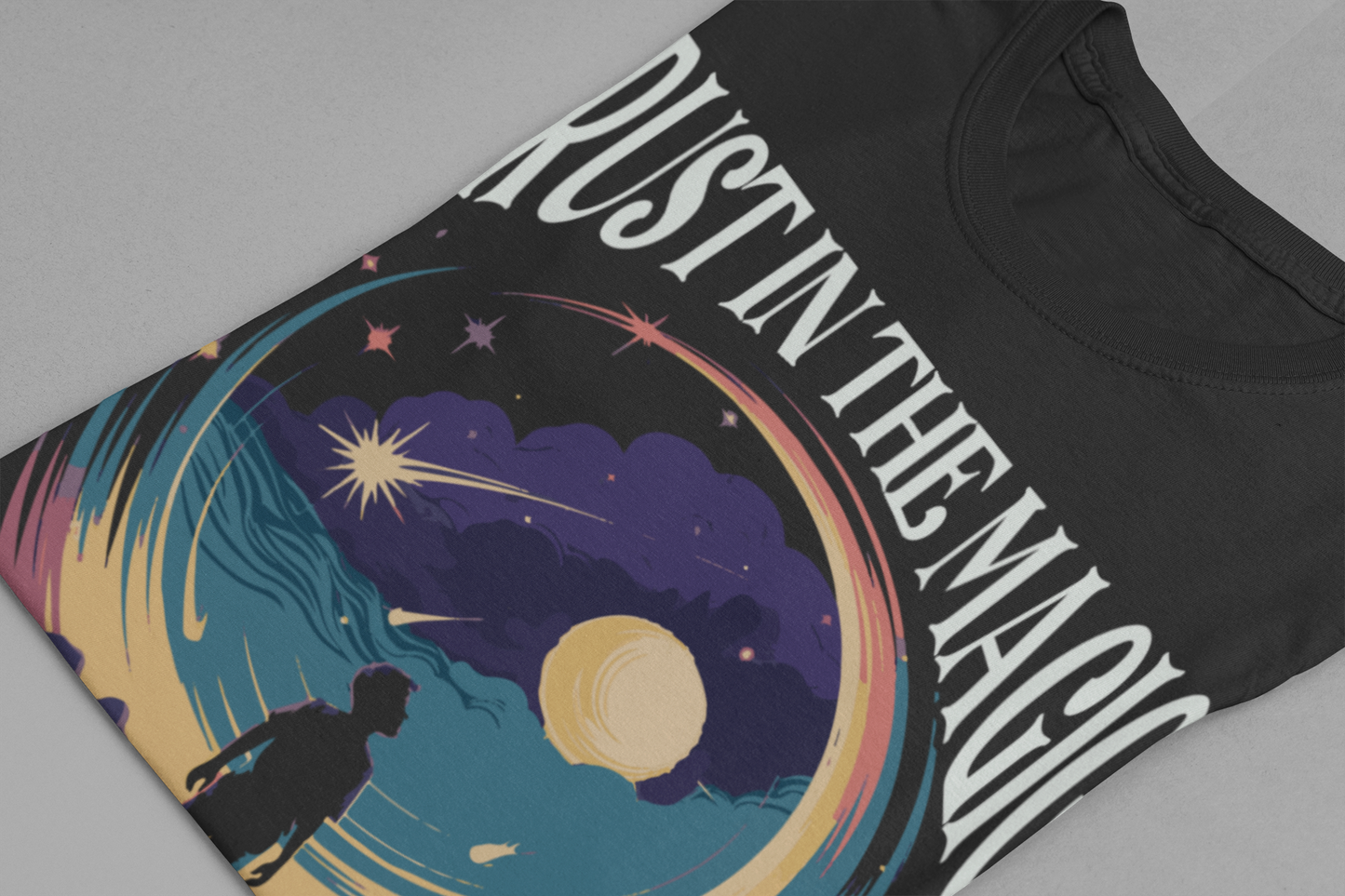 Trust in the Magic of the Universe Shirt, Manifestation Tee, Cosmic Energy T Shirt, Spiritual Growth Gift, Mystic Vibes Tee
