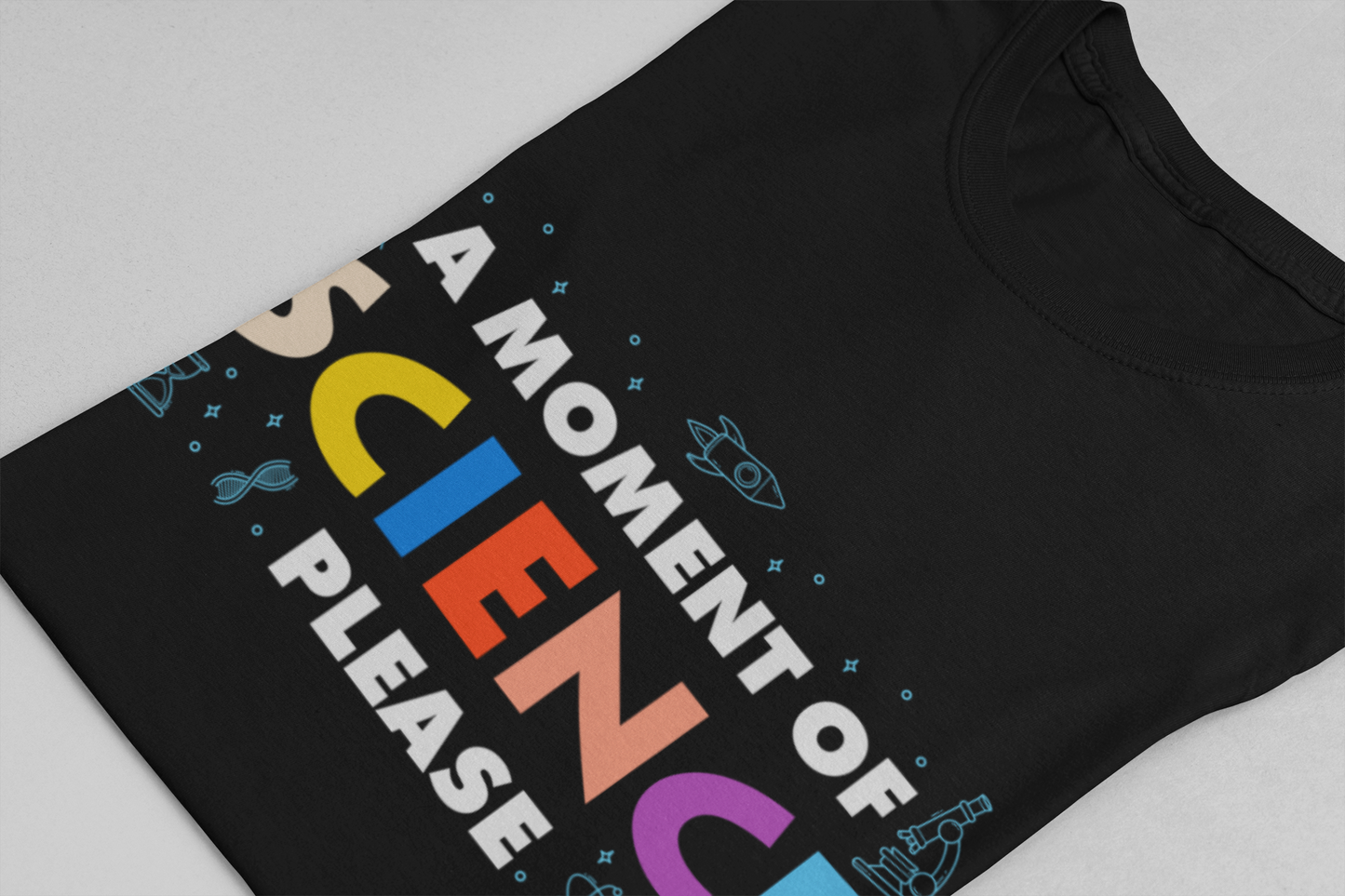A Moment of Science Please Tshirt – Science Tools & Equipment Icons