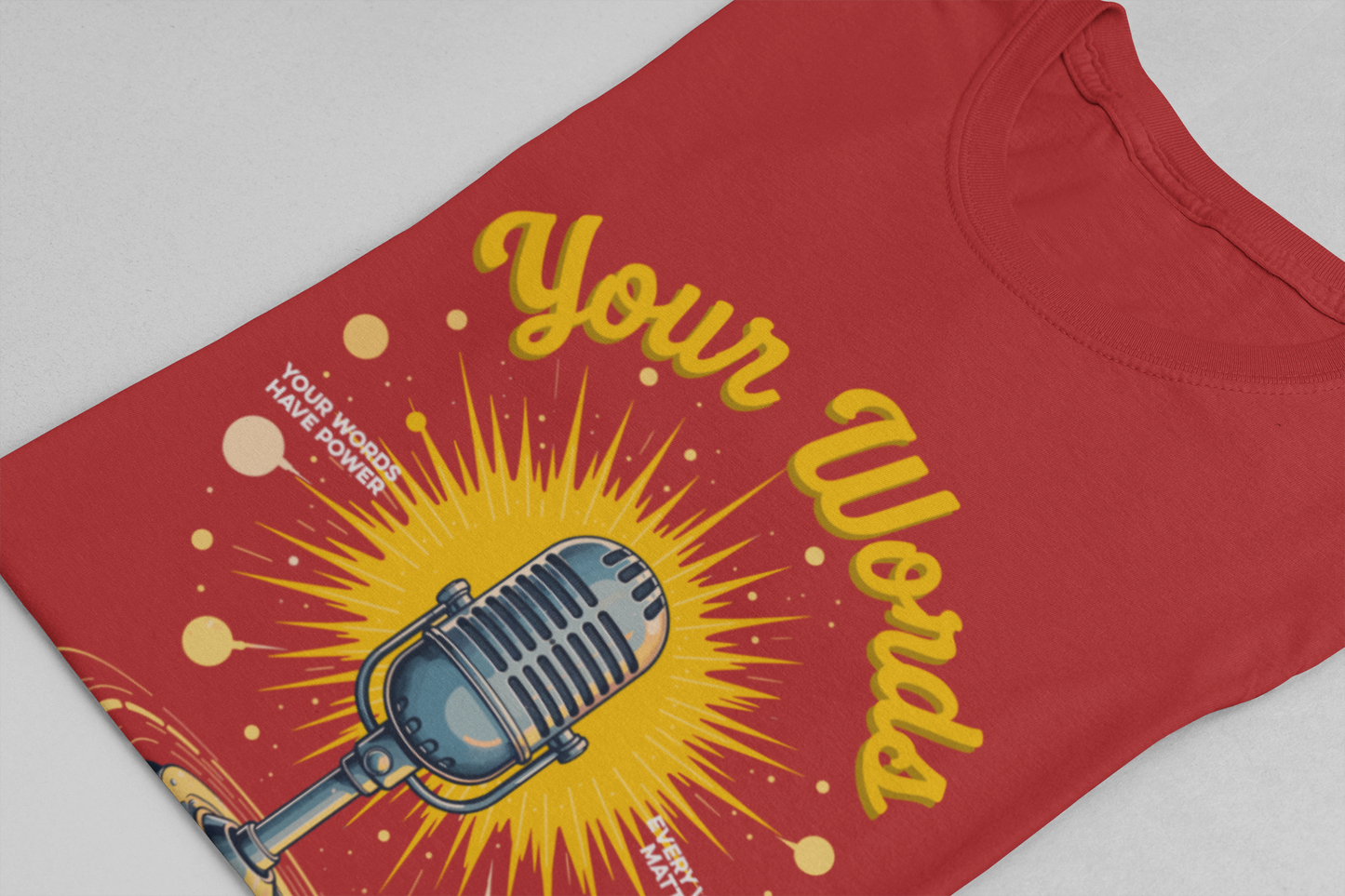 Your Words Matter Tee, Mental Health Awareness Shirt, Positive Speech Graphic, Kindness Reminder Top, Empathy Gift