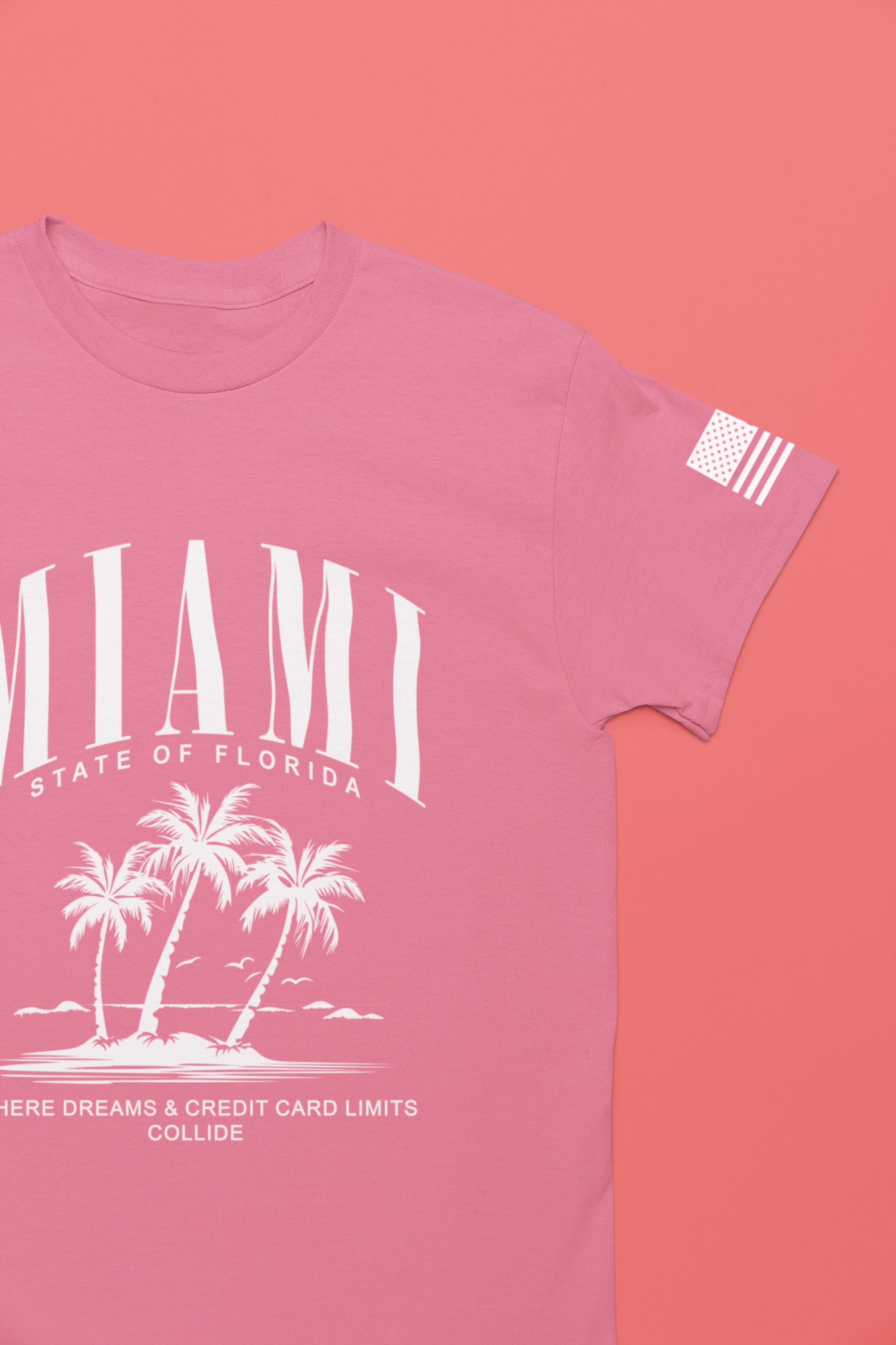 Miami State of Florida Funny T-Shirt – Where Dreams and Credit Card Limits Collide Tee