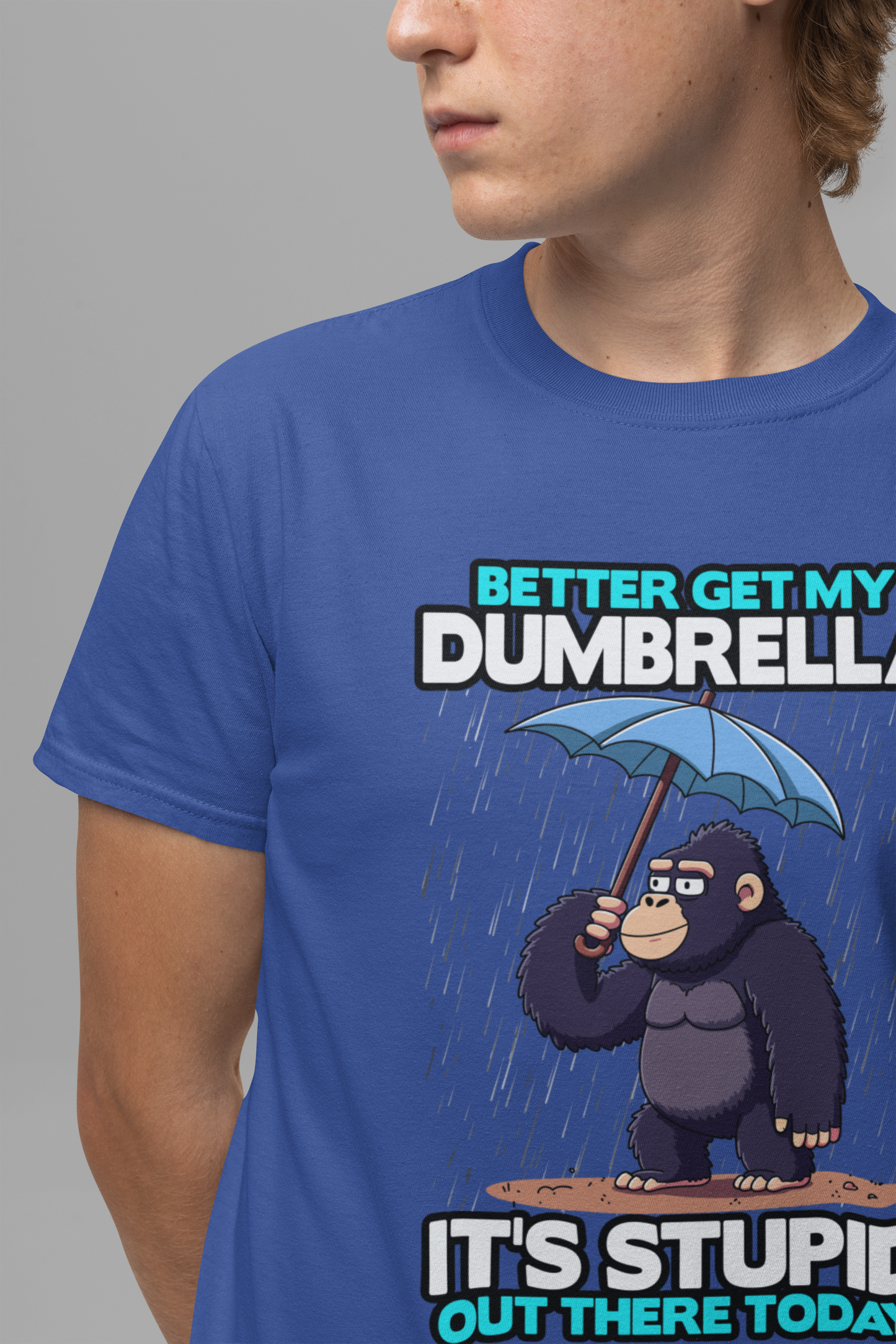 Better Get My Dumbrella Tshirt – Stressed Gorilla with Umbrella in the Rain