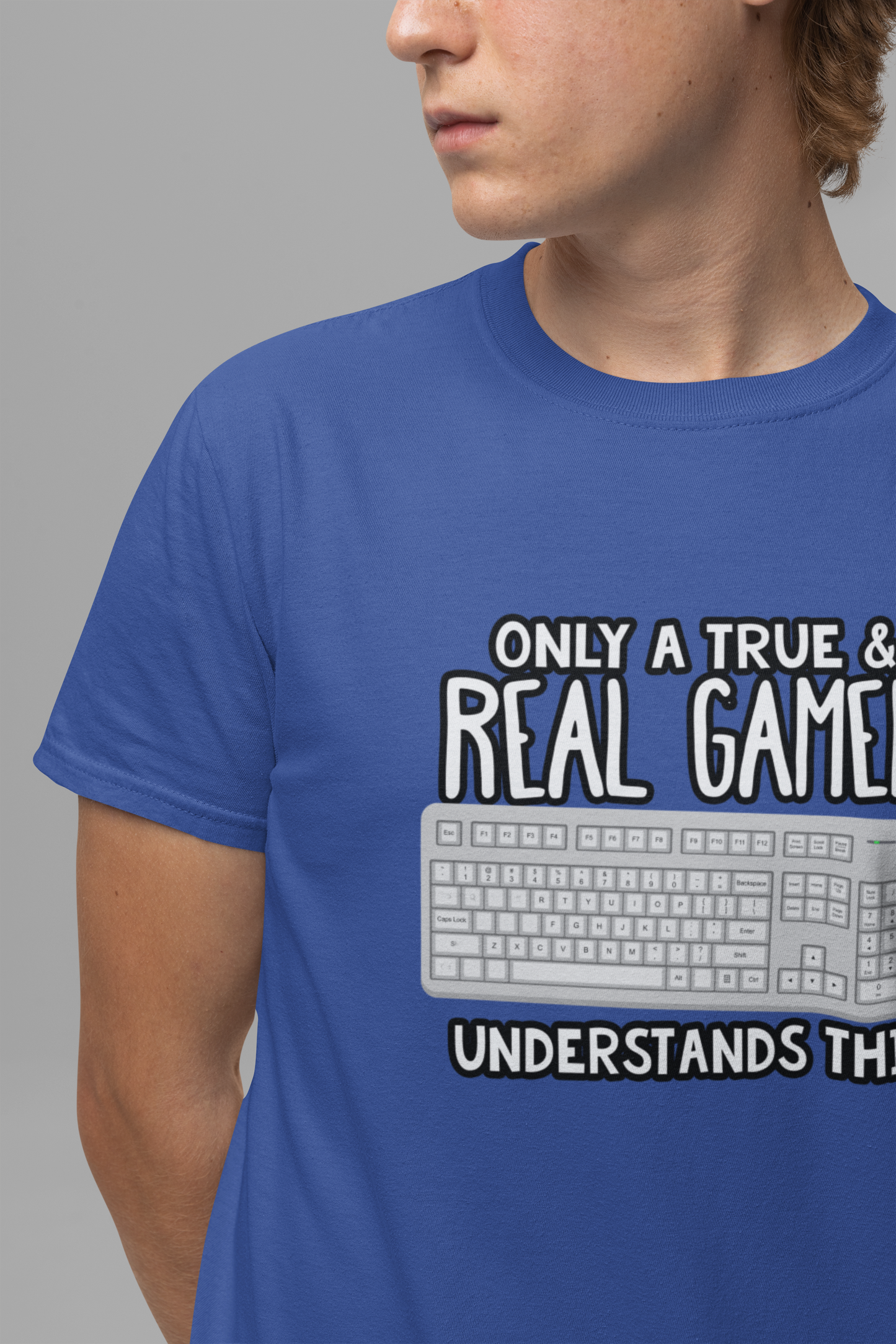 Only A True And Real Gamer Understands This Tshirt Used Keyboard Gamer Graphic
