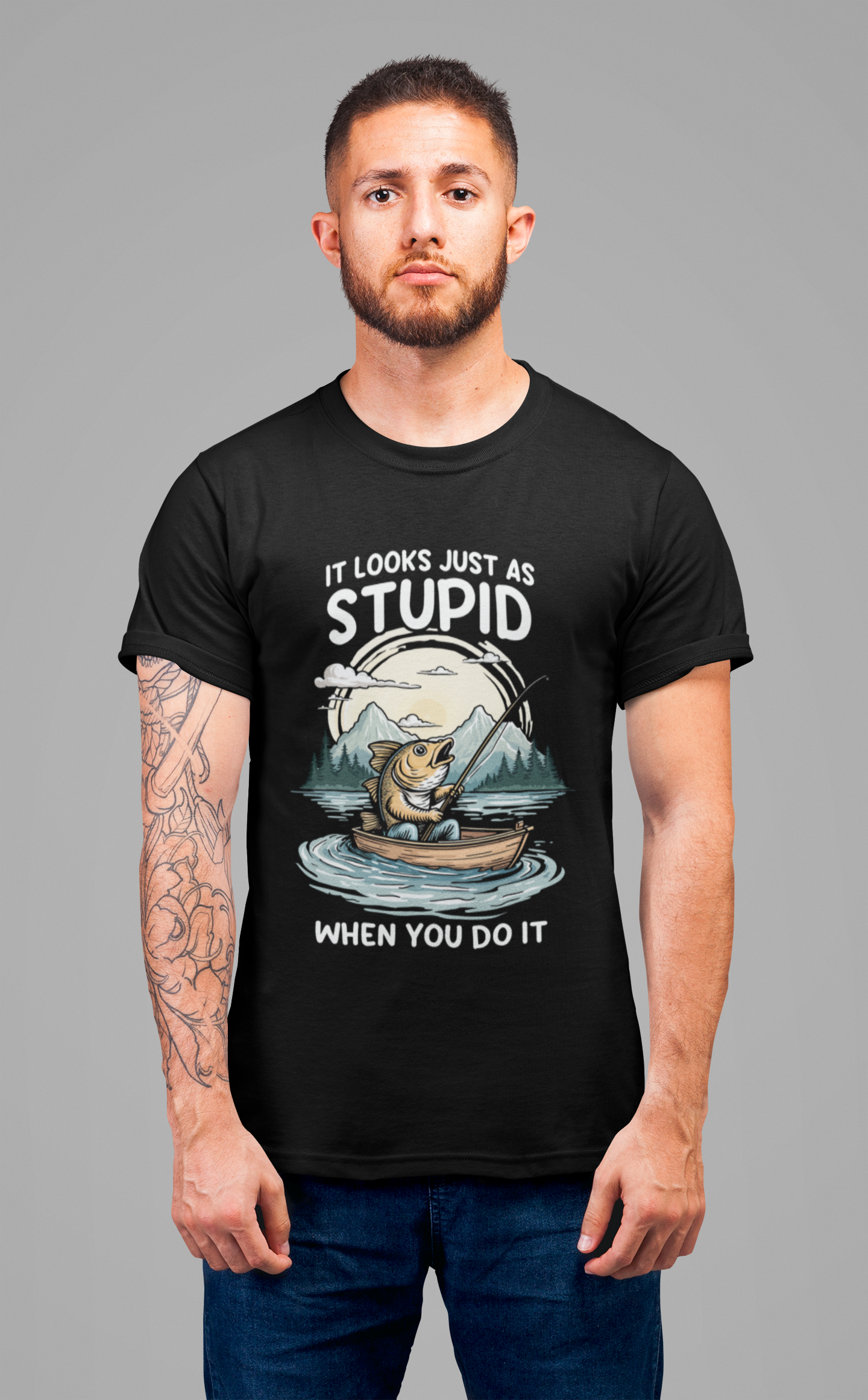 It Looks Just as Stupid When You Do It Tshirt – Big Fish Fishing in Boat with Mountain Landscape