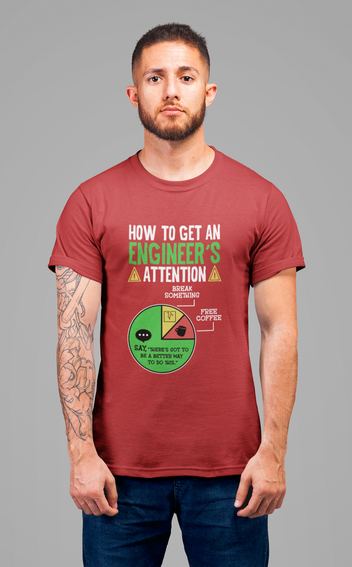 How to Get an Engineer's Attention Tshirt – Pie Chart Humor Edition