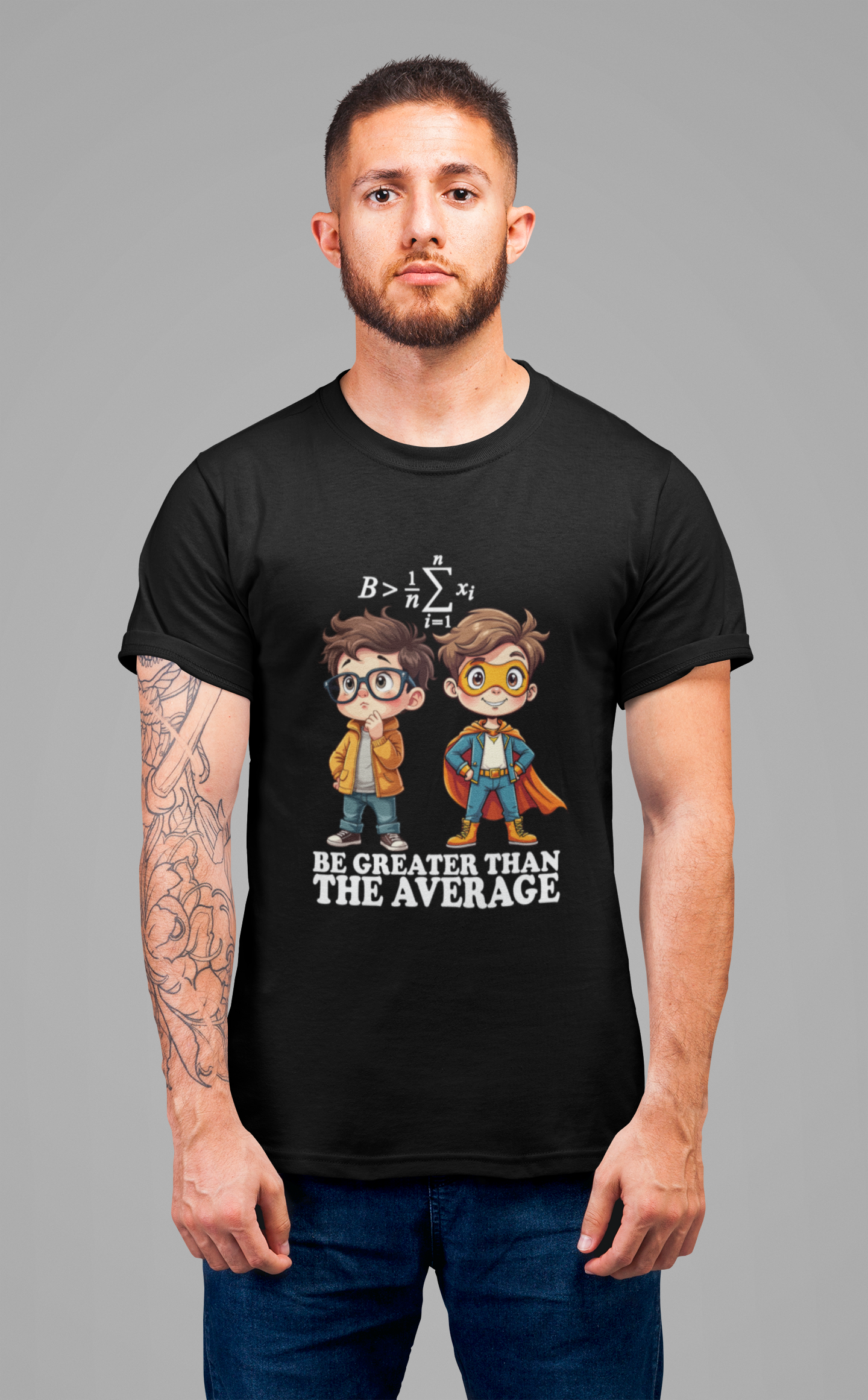 Be Greater Than the Average Tshirt – Super Boy Math Motivation