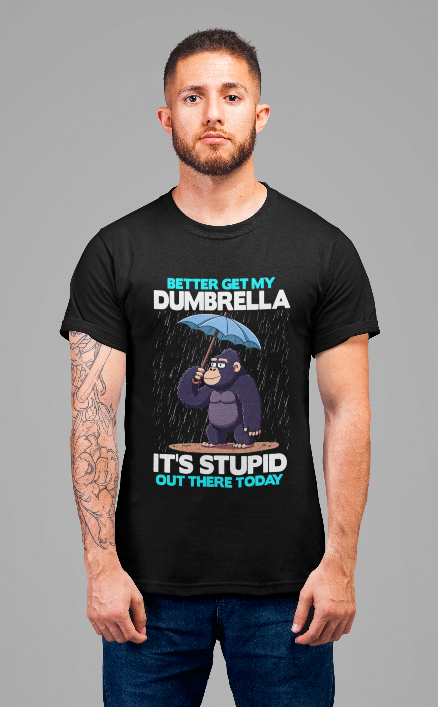 Better Get My Dumbrella Tshirt – Stressed Gorilla with Umbrella in the Rain