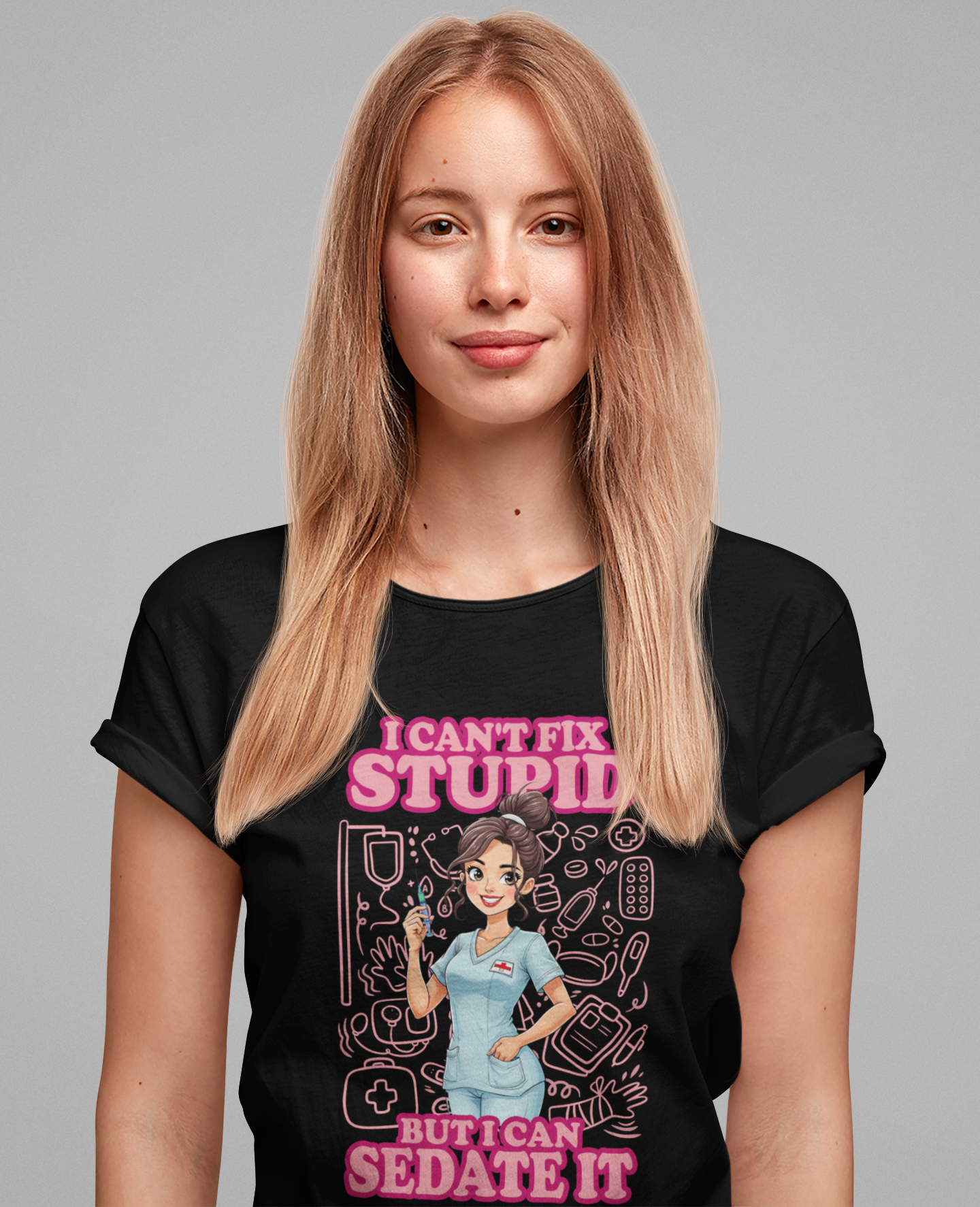 I Can't Fix Stupid But I Can Sedate It Tshirt – Funny Nurse with Syringe Graphic